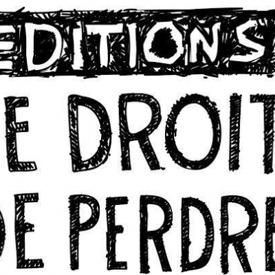 Le Droit de Perdre. editeur. Nationalité : France